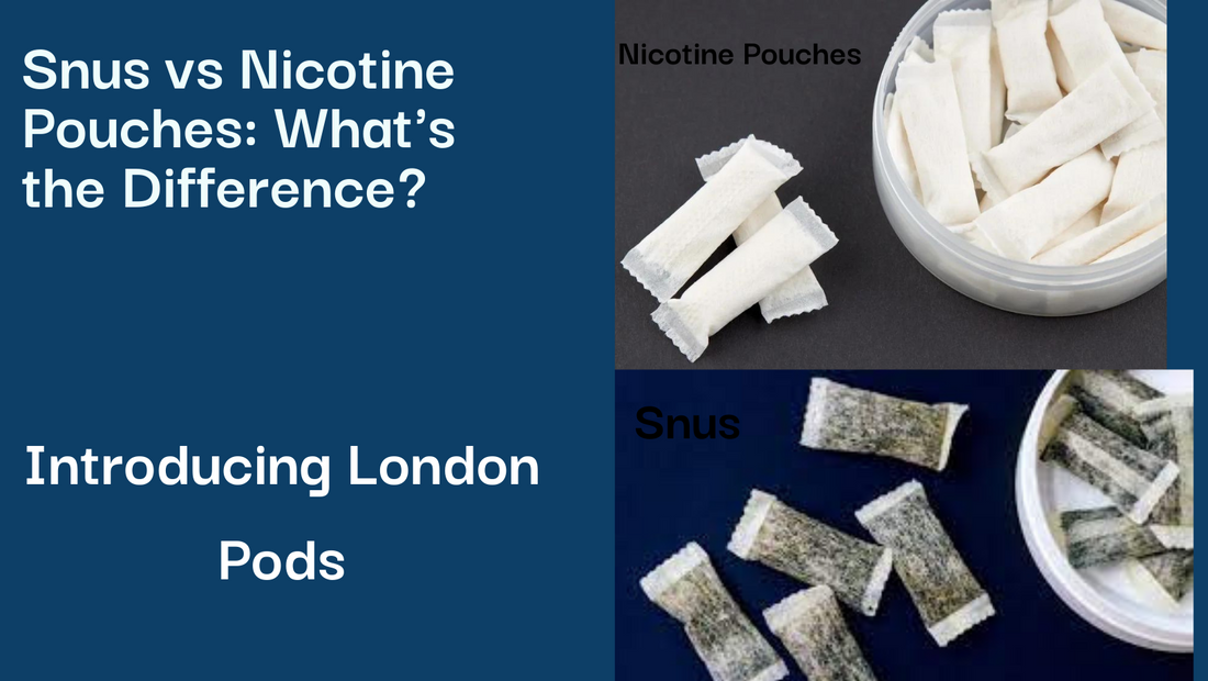 Snus vs. Nicotine pouches. What's the difference?